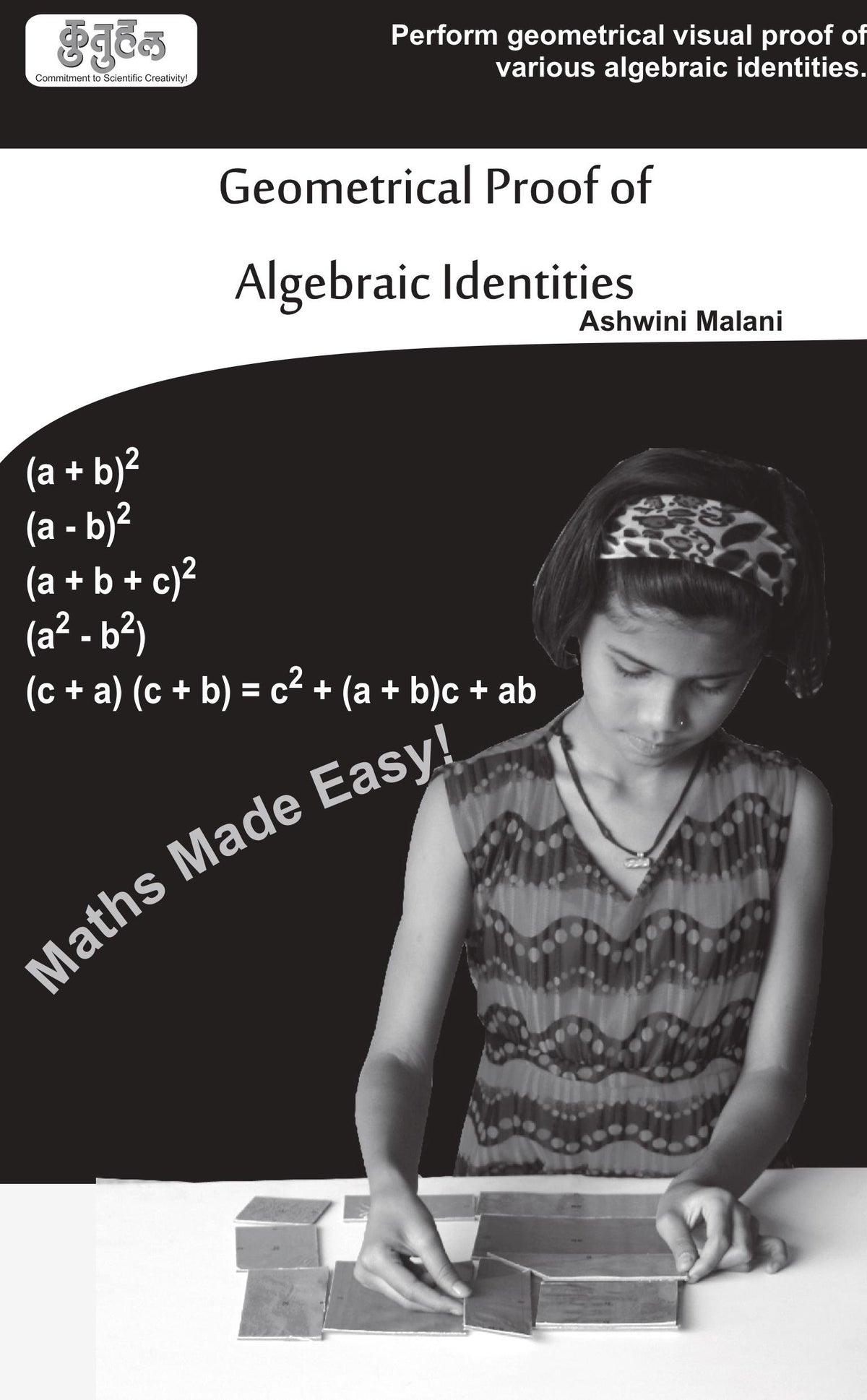 Algebraic Identities & Geometrical Proof Puzzle Kit